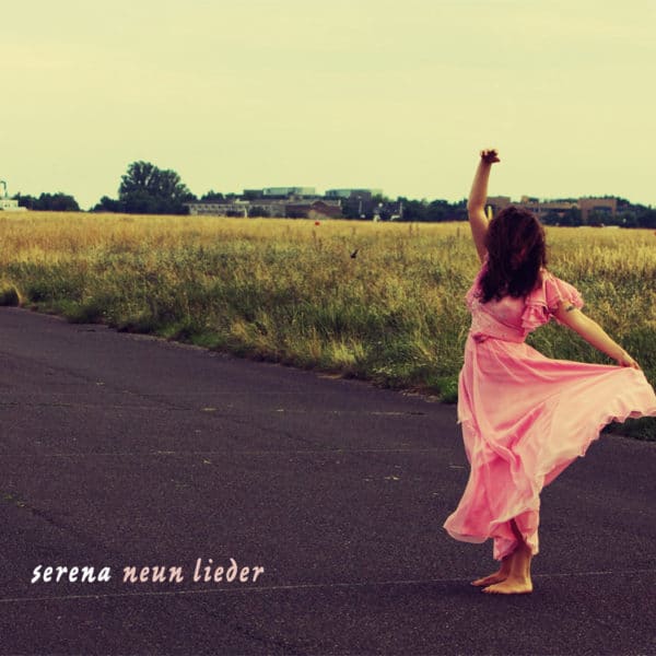 Serena Gruß: Neun Lieder Chansons